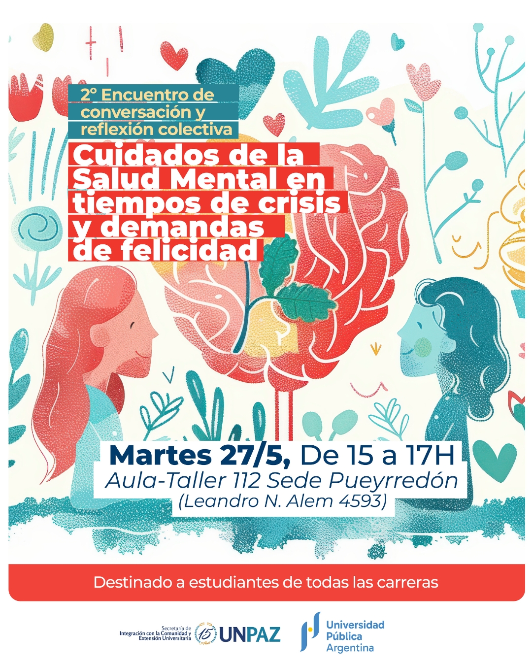 Cuidados de la Salud Mental en tiempos de crisis y demandas de felicidad - UNPAZ