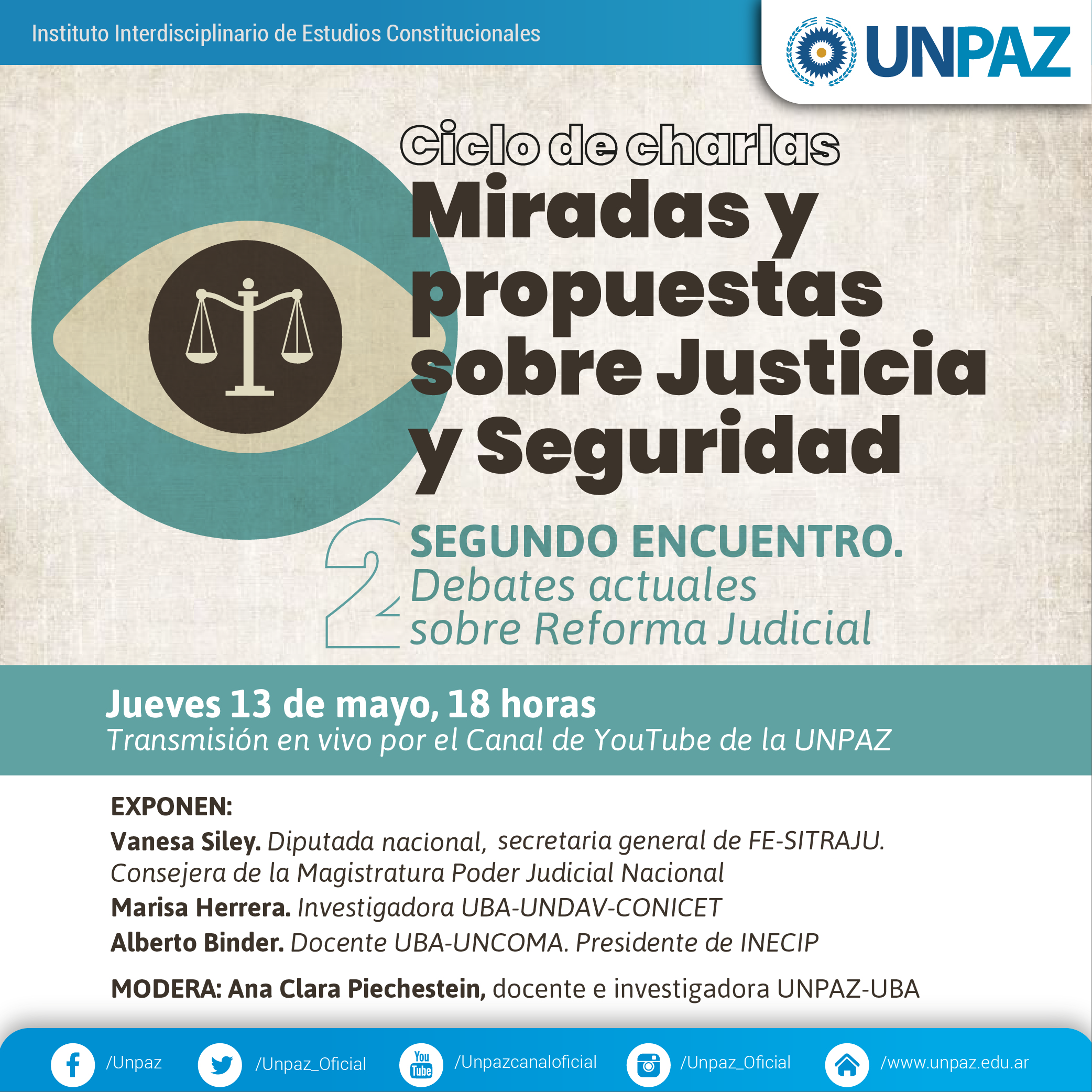 2° encuentro del ciclo de charlas "Miradas y Propuestas sobre Justicia y Seguridad"