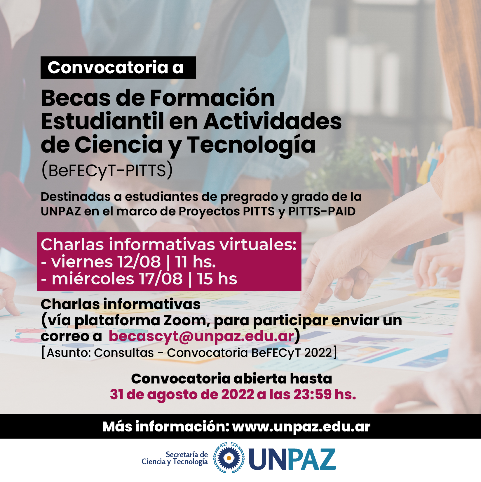 La UNPAZ invita a estudiantes de pregrado y grado a postularse en el presente llamado de Becas de Formación Estudiantil en Actividades de Ciencia y Tecnología (BeFECyT).