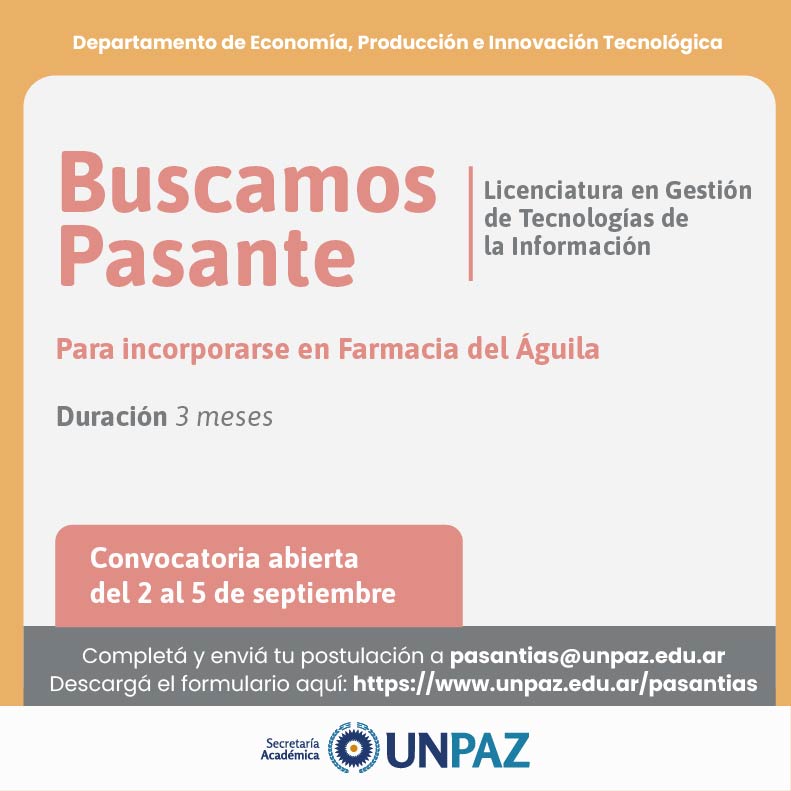 CONVOCATORIA ABIERTA A PASANTÍA EN FARMACIAS DEL ÁGUILA - UNPAZ