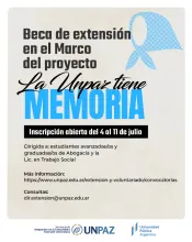 ADMISIBILIDAD. BECA PEU: “LA UNPAZ TIENE MEMORIA”