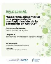 ORDEN DE MERITO BECA PEU. "SOBERANÍA ALIMENTARIA: UNA PROPUESTA DE CURRICULARIZACIÓN DE LA EXTENSIÓN EN UNPAZ”